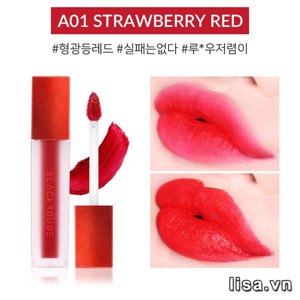 Son Black Rouge A01 Strawberry Red có chất son nhẹ, mịn môi